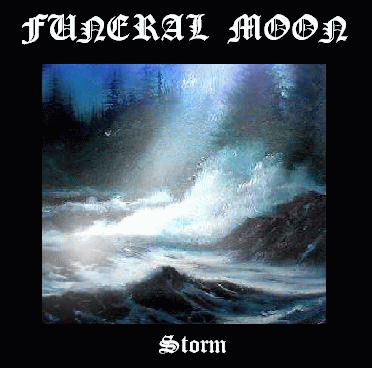 Funeral Moon (PL) : Storm